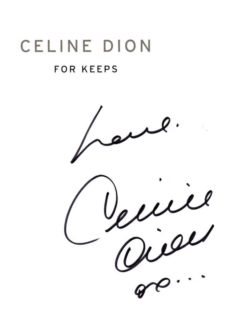 Here's the scan of the autograph provided by celinedioniloveyou. 